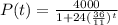 P(t) = \frac{4000}{1+ 24(\frac{36}{11})^t}