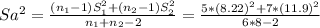 Sa^2= \frac{(n_1-1)S^2_1+(n_2-1)S^2_2}{n_1+n_2-2}= \frac{5*(8.22)^2+7*(11.9)^2}{6*8-2}
