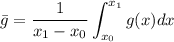 \displaystyle  \bar g=\frac{1}{x_1-x_0}\int_{x_0}^{x_1} g(x)dx