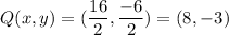 Q(x,y)=(\dfrac{16}{2}, \dfrac{-6}{2})=(8,-3)
