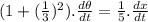 (1+(\frac{1}{3})^{2} ).\frac{d\theta}{dt} = \frac{1}{5}.\frac{dx}{dt}