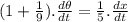 (1+\frac{1}{9}).\frac{d\theta}{dt} = \frac{1}{5}.\frac{dx}{dt}