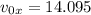 v_{0x}=14.095