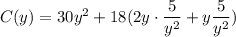 C(y)=30y^2+18(2y\cdot \dfrac{5}{y^2}+y \dfrac{5}{y^2})