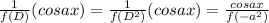 \frac{1}{f(D)} (cosax ) = \frac{1}{f(D^2)} (cosax ) =\frac{cosax}{f(-a^2)}