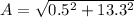 A=\sqrt{0.5^{2}+13.3^{2}}