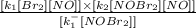 \frac{[k_1[Br_2][NO]]\times [k_2[NOBr_2][NO]]}{[k_1^-[NOBr_2]]}