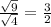 \frac{\sqrt{9} }{\sqrt{4} }=\frac{3}{2}