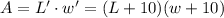 A=L'\cdot w' = (L+10)(w+10)