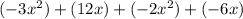 (-3x^2) + (12x) + (-2x^2) + (-6x)