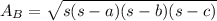 A_B=\sqrt{s(s-a)(s-b)(s-c)}