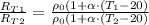 \frac{R_T_1}{R_T_2}=\frac{\rho_0(1+\alpha \cdot(T_1-2 0 )}{\rho_0(1+\alpha \cdot (T_2 -20 )}