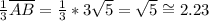 \frac{1}{3}\overline {AB}=\frac{1}{3}*3\sqrt{5} =\sqrt{5} \cong 2.23