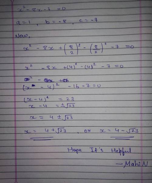 When solving the equation x^2-8x-7=0 by completing the square which equation is a step in the proces