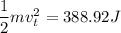 \dfrac{1}{2}mv_t^2= 388.92J