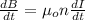 \frac{dB}{dt} = \mu_{o} n \frac{dI}{dt}