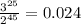 \frac{3^{25}}{2^{45}}=0.024