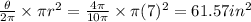 \frac{\theta}{2\pi}\times \pi r^2=\frac{4\pi}{10\pi}\times \pi (7)^2=61.57 in^2