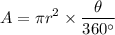 $A=\pi r^2\times \frac{\theta}{360^\circ}
