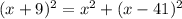 (x+9)^2=x^2+(x-41)^2