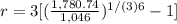 r = 3[(\frac{1,780.74}{1,046})^{1/(3)6}-1]