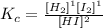 K_c=\frac{[H_2]^1[I_2]^1}{[HI]^2}