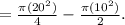 =  \frac{\pi (20^{2}) }{4} - \frac{\pi (10^{2}) }{2} .