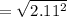 =\sqrt{2.11^2}