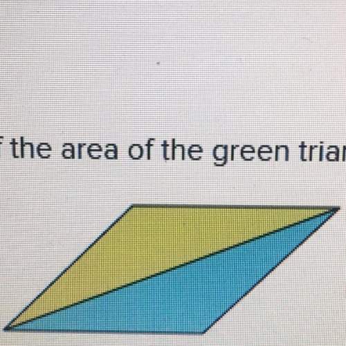 If the area of the green triangle is 12cm what is the area of the parallelogram o 6cm o 12cm o 18cm