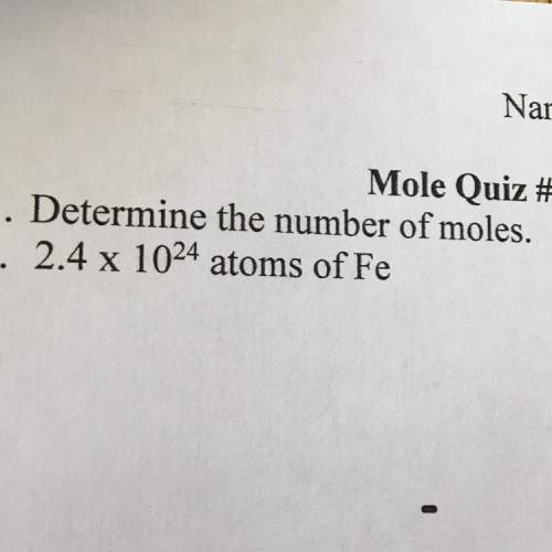 Determine the number of moles. 2.4x10^24 atoms of fe