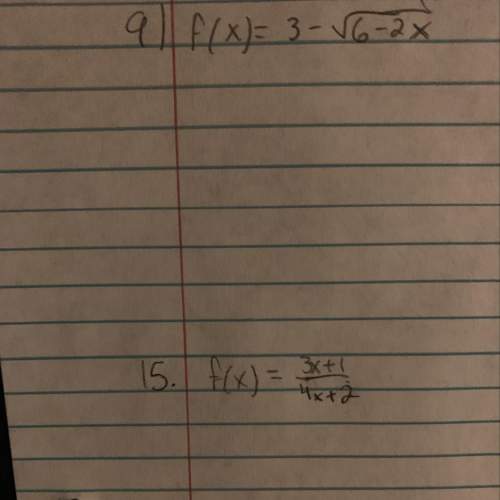 Find the domain of each function using interval notation. ( i have an exam tomorrow and i’m really