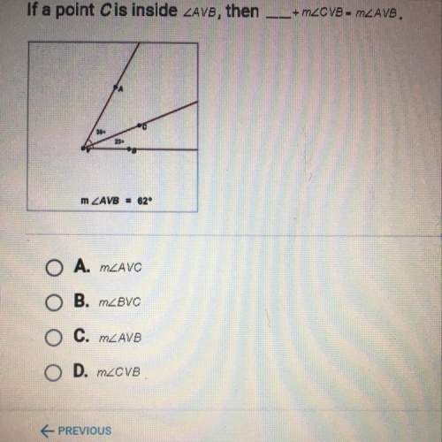 If point c is inside avb, then __+m cvb= m avb