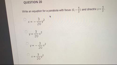 look at picture answer asap parabola directrix focus and vertex