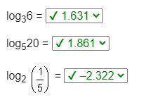 Use the change of base formula to evaluate the logarithms to the nearest thousandth. log36 =  log520