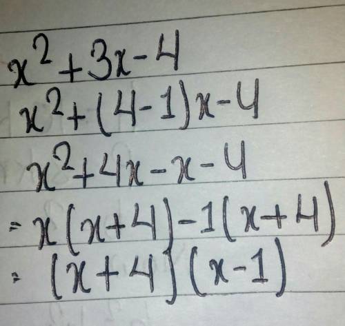 What are the factors of x^2 + 3x – 4? 0 (x + 4) and (x – 4) (x + 3) and (x – 4) (x + 4) and (x - 1)