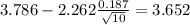 3.786-2.262\frac{0.187}{\sqrt{10}}=3.652