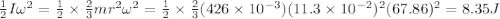 \frac{1}{2}I\omega^2=\frac{1}{2}\times \frac{2}{3}mr^2\omega^2=\frac{1}{2}\times \frac{2}{3}(426\times 10^{-3})(11.3\times 10^{-2})^2(67.86)^2=8.35 J