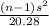 \frac{(n-1)s^{2} }{20.28 }