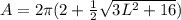 A = 2\pi (2 + {\frac{1}{2} \sqrt{3L^{2} + 16})