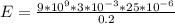 E = \frac{9*10^9 * 3*10^{-3}  * 25 *10^{-6}}{0.2}