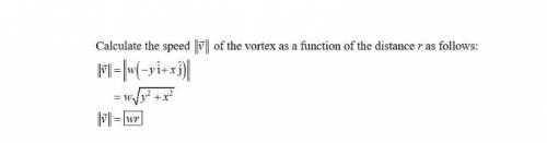 ) A vortex that rotates at constant angular velocity w about the z-axis has velocity vector field v⃗
