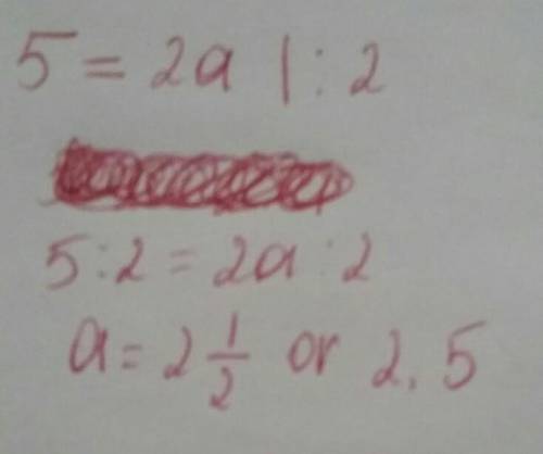 What is the solution to the equation? 5 = 2 a /5