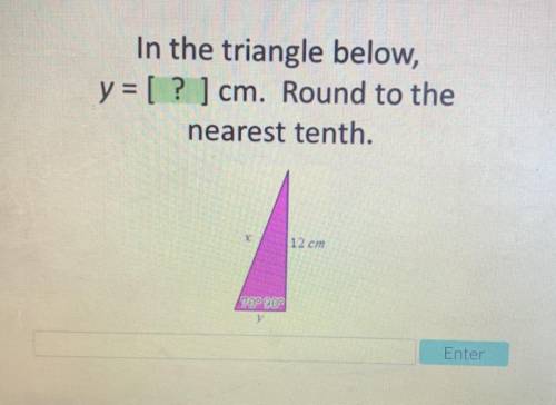 What is the value of y? Round to the nearest tenth. * Captionless Image 1