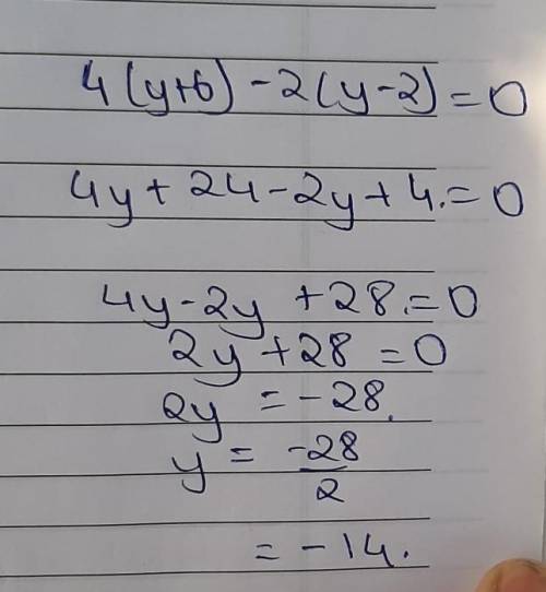 Hello can I have a answer for this expand question please 4(y+6)-2(y-2)