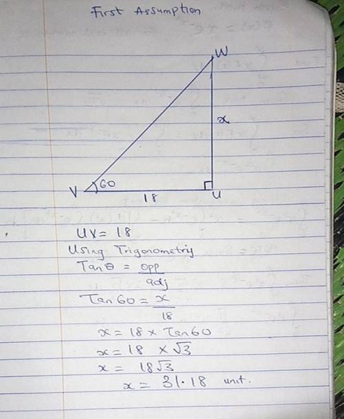 In the right triangle shown, m V = 60° and UV = 18. 60° How long is UW?