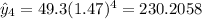 \hat y_4 = 49.3 (1.47)^4 =230.2058