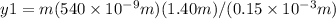 y1 = m(540 \times 10^{-9} m)(1.40 m)/(0.15 \times 10^{-3} m)
