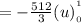 = - \frac{512}{3}(u)^ ^1}__0