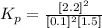 K_p  =  \frac{[2.2]^2}{[ 0.1  ]^2  [{ 1.5}]}