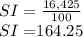 SI = \frac{16,425}{100}\\ SI= $164.25